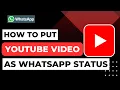 Download Lagu How To Put Youtube Videos As WhatsApp Status !