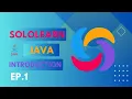 Introduction to Java Episode 1 Getting Started with Java