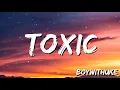 BoyWithUke - Toxic (Lyrics) | Maroon 5, Taylor Swift