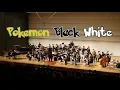 Lagu 【吹奏楽】ポケットモンスターブラックホワイト・ブラックホワイト2