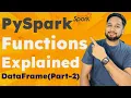 PySpark DataFrame Tutorial String Date Functions Hands-on