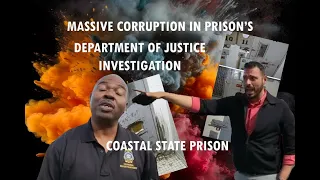 Exposed Corruption in Prison s Dept of Justice Investigation GDC