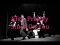 Download Lagu Elvis Presley - Stuck On You Lyrics