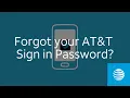 Forgot your AT T Sign in Password AT T