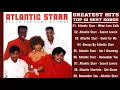 Download Lagu A t l a n ti c  S t a r r Greatest Hits Full Album   A t l a n t i c S t a r r Best Of Playlist 2021