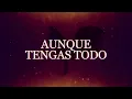 Valentín Elizalde - Aunque Te Enamores (Lyric Video)