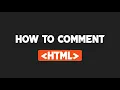 How to comment in Html HTML Tutorial part 3
