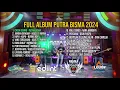 Download Lagu FULL ALBUM SONG COVER OFFICIAL LIVE MUSIC PUTRA BISMA 2024
