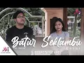 Download Lagu AIKO FEAT DEDE RISTY - BATUR SEKLAMBU | COVER (TARLING AKUSTIK)