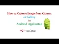 How to Capture Image from Camera or Gallery in Android Application I ShoutCafe com