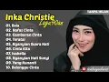 Download Lagu Lagu Inka Christie Terbaik Era 90an | Lagu Lawas Nostalgia Terbaik Sepanjang Masa