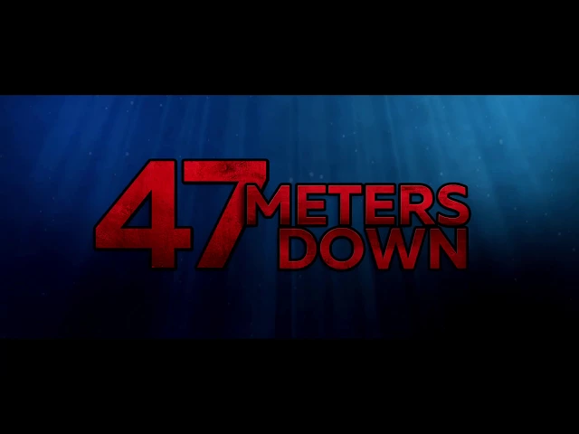 47 Meters Down Trailer #2