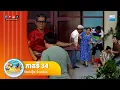 [ភាគទី 34] កម្មវិធី «២ គ្រួសារ» ទំនាស់រឿង ប៉ះសាច់ឯង🥹