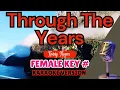 Lagu THROUGH THE YEARS (Female Karaoke) Kenny Rogers