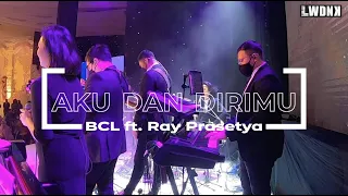 Download Aku dan Dirimu - BCL ft. Ray Prasetya #L69KEYSCAM MP3