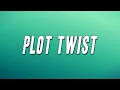 Download Lagu Muni Long - Plot Twist (Lyrics)