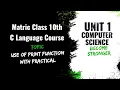 Working of print function and format specifiers in CodeBlocks 10th class computer science new book