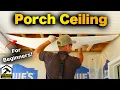 How to Install a Porch Ceiling with Vinyl Soffit Step-by-Step FOR BEGINNERS Lowe s Project