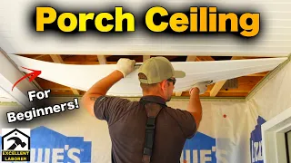 How to Install a Porch Ceiling with Vinyl Soffit Step-by-Step FOR BEGINNERS Lowe s Project