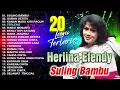 Download Lagu 20 LAGU TERLARIS HERLINA EFFENDI (Spesial Dangdut Klasik)