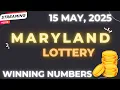 Maryland Midday Lottery Results For - 15 May 2025