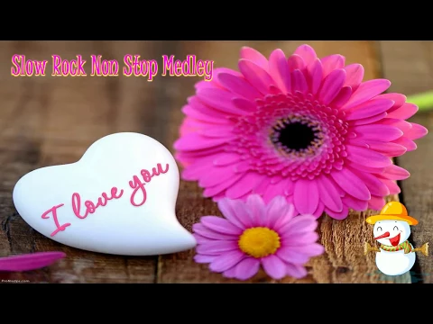 Download MP3 Slow Rock Medley ll Most Popular Non Stop Medley Songs