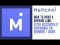 Mercari - How to Print a Shipping Label After Accidentally Confirming the Shipment Order USPS