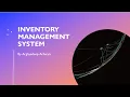Inventory Management System Demonstration Part