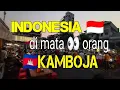Download Lagu INDONESIA DI MATA sebagian kecil ORANG-ORANG KAMBOJA