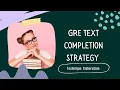 Text Completion Strategy - Elaboration Question Types Sentences