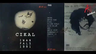 iwan fals cikal album cikal 1991 iwanfals cikal oi