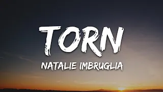 Download Natalie Imbruglia - Torn (Lyrics) MP3