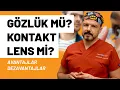 Download Lagu Gözlük mü? Kontakt Lens mi?