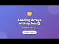 NumPy np load Tutorial Load Arrays from npy Files Python File