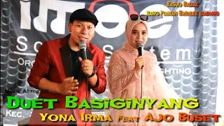 Download Yona Irma - BASUO BALIAK JO AJO BUSET || LIVE PERFORM MP3