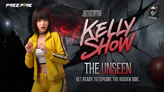 Kelly Show - Unseen 2026 | Free Fire