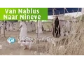 Download Lagu PROMO | Van Nablus naar Ninevé | 1 augustus 21:10 // NPO 2