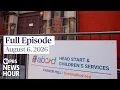 PBS News Hour full episode August 6 2026