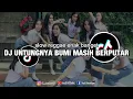 Download Lagu DJ UNTUNGNYA BUMI MASIH BERPUTAR DJ ENAK BANGET SLOW‼️DJ YANG KALIAN CARI CARI