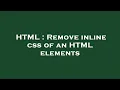 HTML Remove inline css of an HTML elements