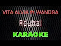 Download Lagu Vita Alvia ft. Wandra - ADUHAI [Karaoke] | LMusical