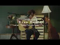 Evan Honer - Scared to Love Again (Live) // Cloverdale Sessions