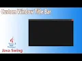 Java Swing - Custom Window Title Bar With Undecorated