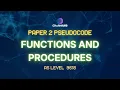 Functions Procedures Pseudocode P2 Computer Science 9618 AS