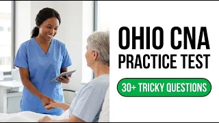 2026 Ohio STNA Practice Test Questions And Answers To Pass Your CNA Certification Exam