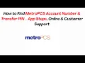 How to Find MetroPCS Account Number Transfer PIN - App Steps Online Customer Support
