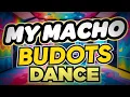 Download Lagu Dj Danz - My Macho ( Budots Dance Remix )