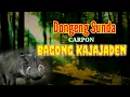 Download Lagu DONGENG SUNDA CARPON BAGONG KA JAJADEN