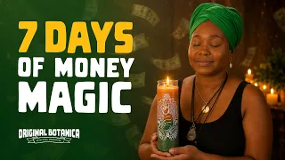 7 Days of Money Magic A Simple Ritual to Attract Wealth Abundance