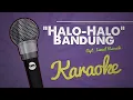 Download Lagu Halo-Halo Bandung - Karaoke / No Vocal